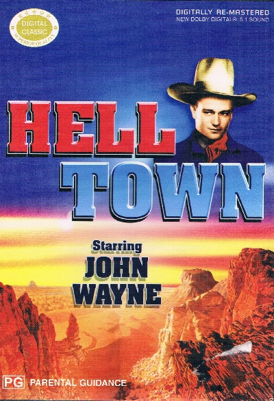 Hell Town DVD - John Wayne - Click Image to Close