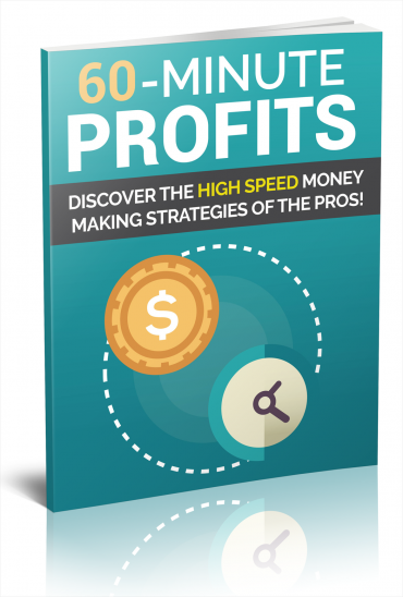 60 Minute Profits eBook 60 Minute Profits eBook