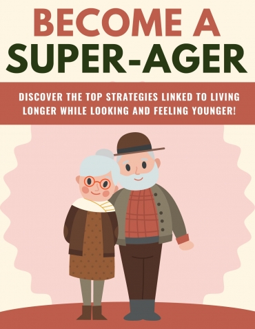 Become A Super-Ager eBook