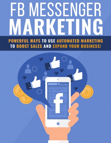 Facebook Messenger Marketing eBook - Click Image to Close