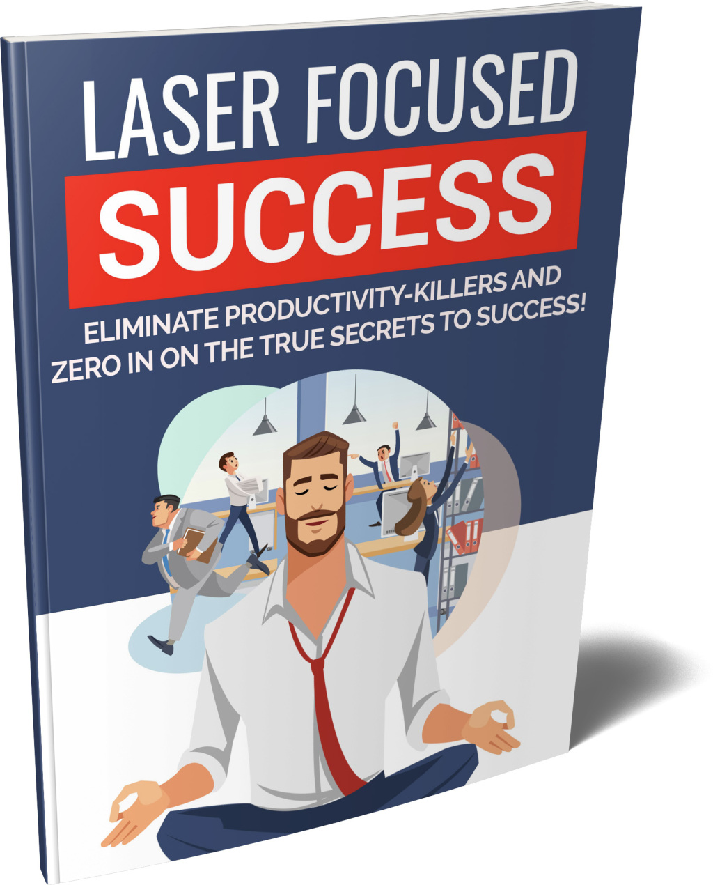 Laser Focused Success eBook