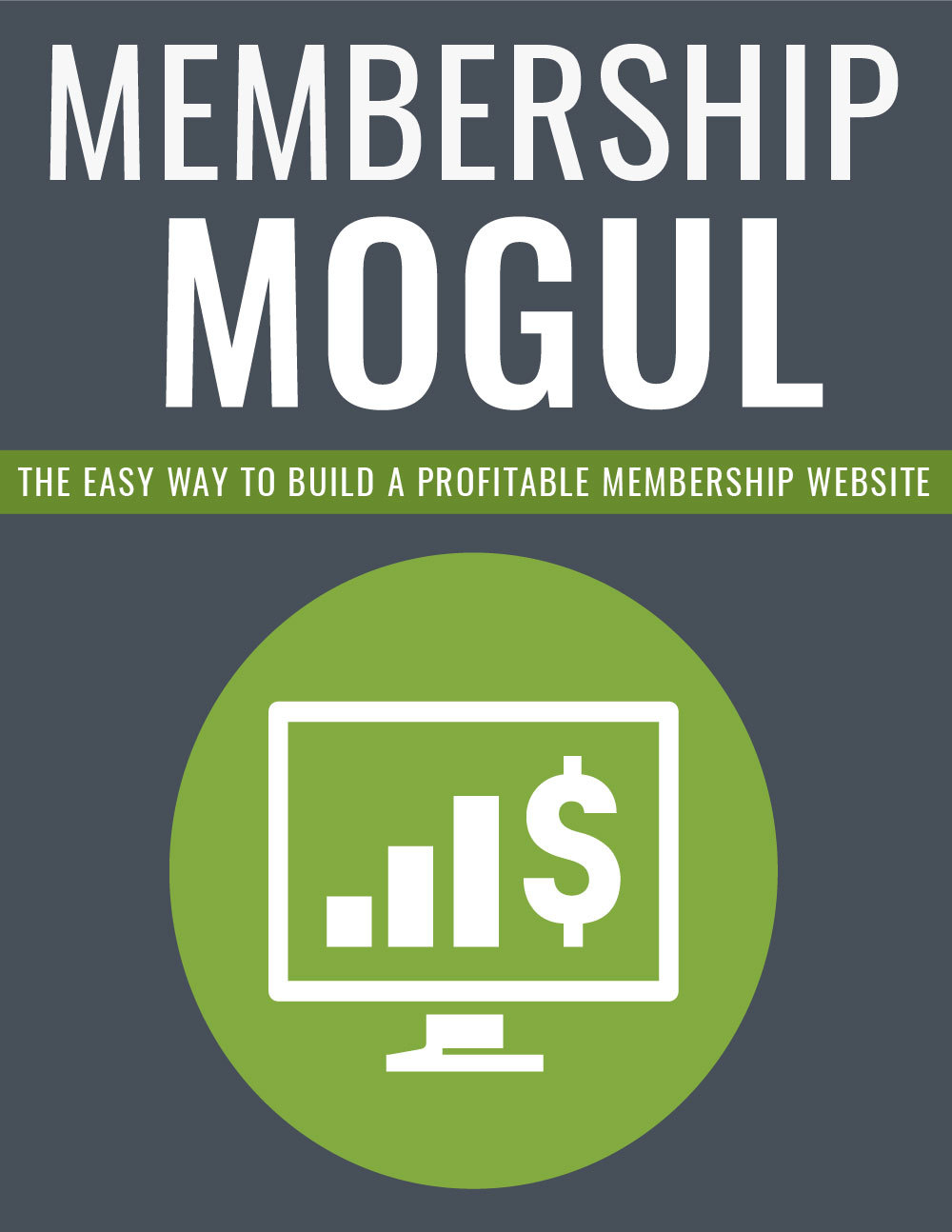 Membership Mogul eBook - Click Image to Close