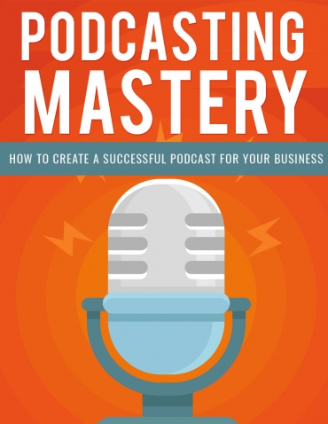 Podcasting Mastery eBook